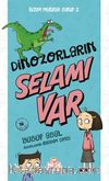 Bizim Matrak Sınıf 2 / Dinozorların Selamı Var