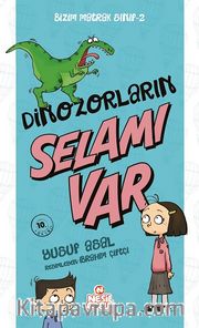 Bizim Matrak Sınıf 2 / Dinozorların Selamı Var