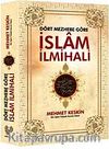 Dört Mezhebe Göre İslam İlmihali