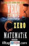 YKS-TYT-KPSS-DGS-ALES Yedi Günde Zero Matematik
