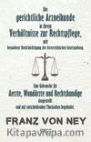 Die Gerichtliche Arzneikunde In Ihrem Verhaltnisse Zur Rechtspflege 