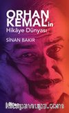 Orhan Kemal’in Hikaye Dünyası