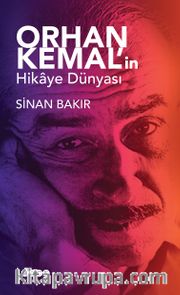 Orhan Kemal’in Hikaye Dünyası