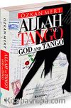 Allah ve Tango / God and Tango