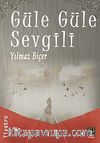 Güle Güle Sevgili