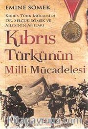 Kıbrıs Türkünün Milli Mücadelesi
