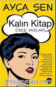 Kalın Kitap (İnce Yazılar)