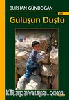 Gülüşün Düştü