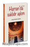 Harran'da Saklıdır Aşkım