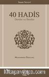40 Hadis & Dersler ve İbretler