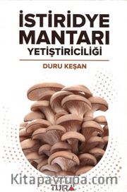 İstiridye Mantarı Yetiştiriciliği