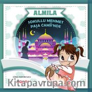Almila Sokullu Mehmet Paşa Camii’nde