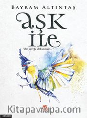 Aşk ile