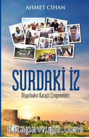 Surdaki İz <br /> Diyarbakır Karaçi Çingeneleri
