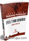2018 KPSS Tarihin Pusulası Tamamı Çözümlü 20 Deneme 