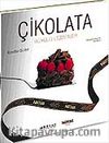 Çikolata / Büyülü Lezzetler