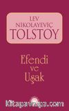 Efendi ve Uşak