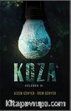 Kelebek 3 / Koza