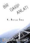 Bir Garip Anlatı
