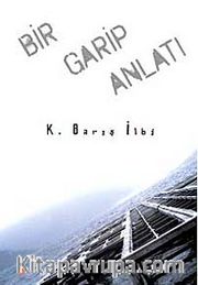 Bir Garip Anlatı