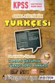 KPSS Genel Kültürün Türkçesi Tamamı Çözümlü Türkçe Soru Bankası