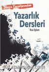 Dünya Yazarlarından Yazarlık Dersleri