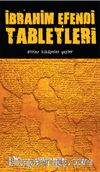 İbrahim Efendi Tabletleri 2 / Şiirler Hikayeler Şeyler