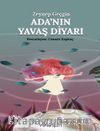 Ada’nın Yavaş Diyarı