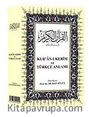 Kur'an-ı Kerim ve Türkçe Anlamı