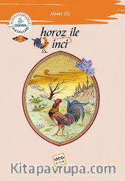 Horoz ile İnci /  Minyatürlerle Dünya Masalları