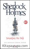 Sokaktaki Bir Deli / Sherlock Holmes cep boy