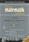 Öğreten Matematik Fasikülleri & İşlem Modüler Aritmetik / Konu Anlatımlı