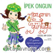 Maya'nın Günlüğü-2 / Güzel Bir Gün (El Yazısı Öğreniyorum)