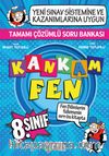 Kankam Fen 8. Sınıf Tamamı Çözümlü Soru Bankası