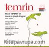 Temrin Aylık Düşünce ve Edebiyat Dergisi Sayı:87 Ocak-Şubat 2018