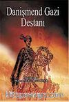 Danişmend Gazi Destanı