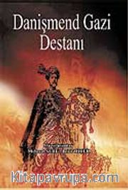 Danişmend Gazi Destanı
