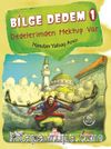 Bilge Dedem 1 / Dedelerimden Mektup Var