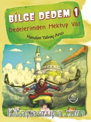 Bilge Dedem 1 / Dedelerimden Mektup Var