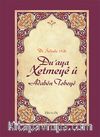 Du'aya Xetmeye ü Adaben Tobeye (Hatme Duası ve Tövbe Adabı)