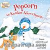 Popcorn ve Kardan Adam Oyunu