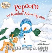 Popcorn ve Kardan Adam Oyunu