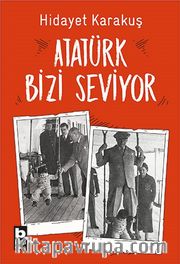 Atatürk Bizi Seviyor