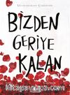 Bizden Geriye Kalan