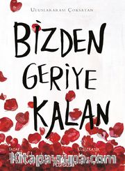 Bizden Geriye Kalan