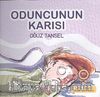 Oduncunun Karısı