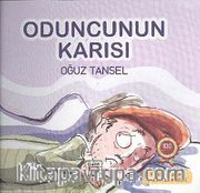Oduncunun Karısı