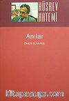 Anılar / Ömür Süvarisi
