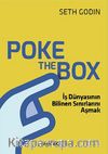 Poke the Box & İş Dünyasının Bilinen Sınırlarını Aşmak