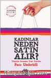 Kadınlar Neden Satın Alır?
